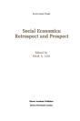 Social Economics: Retrospect And Prospect - Preview