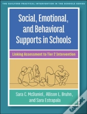 Social, Emotional, And Behavioral Supports In Schools