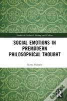 Social Emotions In Premodern Philosophical Thought