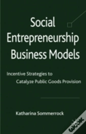 Social Entrepreneurship Business Models