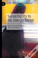 Social Equity In The Energy Sector
