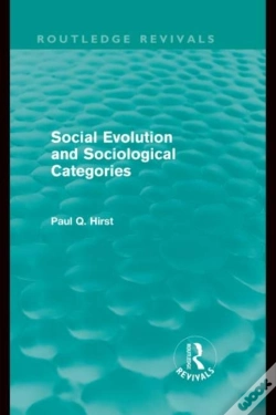 Capa do artigo Social Evolution And Sociological Categories (Routledge Revivals)