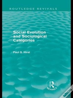 Capa do artigo Social Evolution And Sociological Categories (Routledge Revivals)