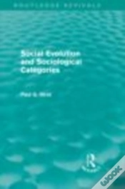 Capa do artigo Social Evolution And Sociological Categories (Routledge Revivals)