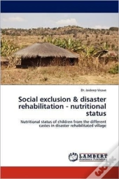 Social Exclusion & Disaster Rehabilitation - Nutritional Status