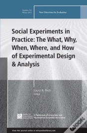 Capa do artigo Social Experiments In Practice: The What, Why, When, Where, And How Of Experimental Design And Analysis
