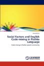 Social Factors And English Code-Mixing In Pashto Language - Preview