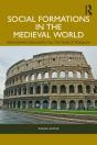 Social Formations In The Medieval World - Preview