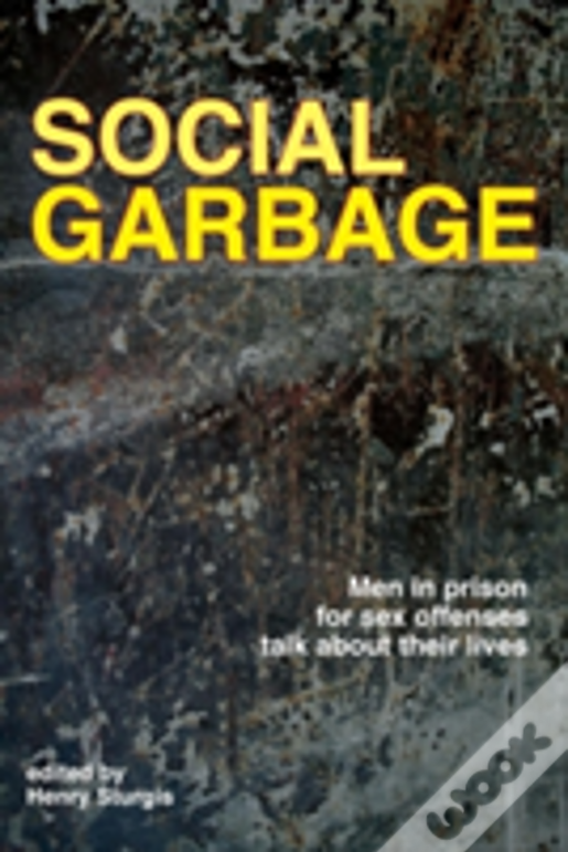 Social Garbage: General Version