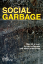 Social Garbage: General Version - Preview