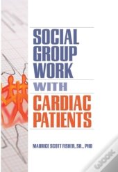 Social Group Work With Cardiac Patients