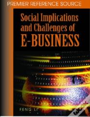 Social Implications And Challenges Of E-Business