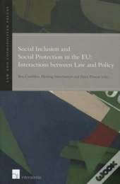 Social Inclusion And Social Protection Interactions Between Law And Policy
