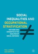 Social Inequalities And Occupational Stratification
