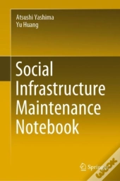 Social Infrastructure Maintenance Notebook