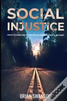 Social Injustice