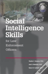 Social Intelligence Skills For Law Enforcement Officers