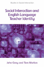 Social Interaction And English Language Teacher Identity - Preview