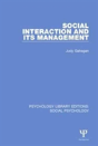 Social Interaction And Its Management - Preview
