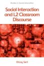 Social Interaction And L2 Classroom Discourse - Preview