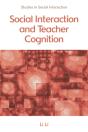 Social Interaction And Teacher Cognition - Preview