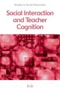 Social Interaction And Teacher Cognition - Preview