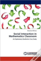 Social Interaction In Mathematics Classroom