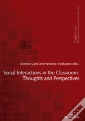Social Interactions In The Classroom: Thoughts And Perspectives