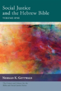 Social Justice And The Hebrew Bible Volume One - Preview