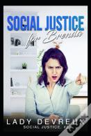 Social Justice For Brenda