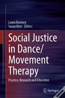 Capa do artigo Social Justice In Dance/Movement Therapy