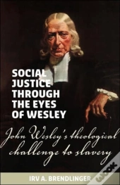 Social Justice Through The Eyes Of Wesle