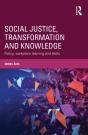 Social Justice, Transformation And Knowledge - Preview