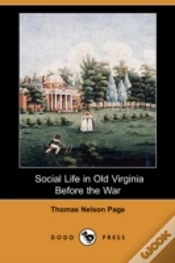 Capa do artigo Social Life In Old Virginia Before The War (Dodo Press)