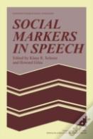 Social Markers In Speech