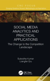 Social Media Analytics And Practical Applications
