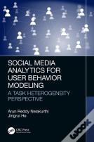 Social Media Analytics For User Behavior Modeling