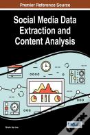Social Media Data Extraction And Content Analysis