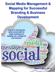 Social Media Management & Mapping For Successful Branding & Business Development