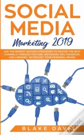 Social Media Marketing 2019