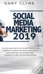 Social Media Marketing 2019