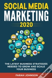 Social Media Marketing 2020