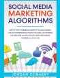 Social Media Marketing Algorithms Step B - Preview