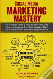 Social Media Marketing Mastery: 2 Books
