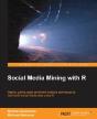 Social Media Mining With R - Preview