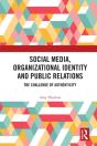 Social Media, Organizational Identity And Public Relations - Preview