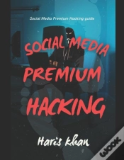 Capa do artigo Social Media Premium Hacking Book