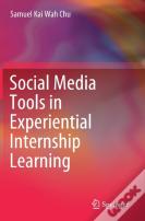 Social Media Tools In Experiential Internship Learning