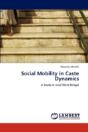 Social Mobility In Caste Dynamics - Preview
