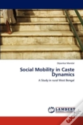 Social Mobility In Caste Dynamics